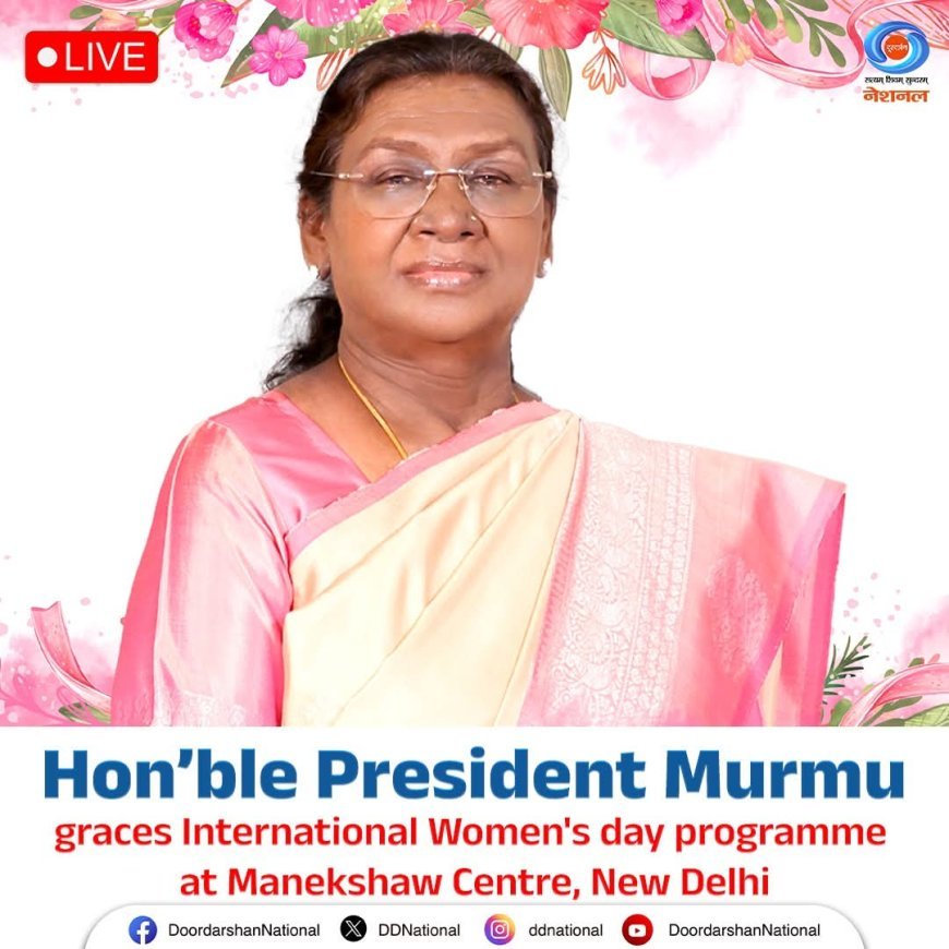 President Draupadi Murmu participates in International Women's Day program New Delhi