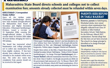 The page includes the examination-fee waiver for Class 10 and 12 students, the 305 drought-affected talukas, refund instructions, the nine talukas of Chhatrapati Sambhajinagar district, and the concerns raised by parents in Takli Rajeray